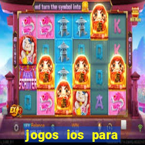 jogos ios para ganhar dinheiro